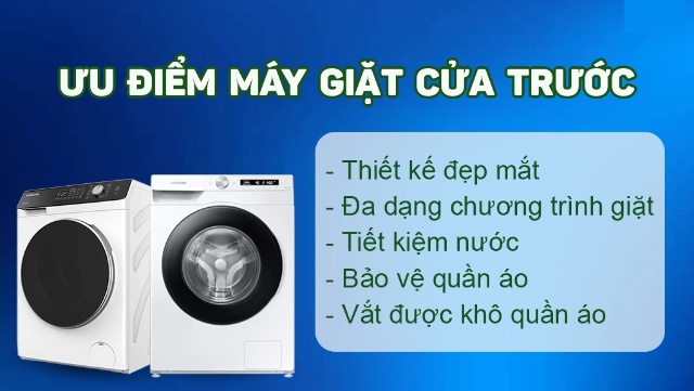 Ưu điểm máy giặt cửa trước