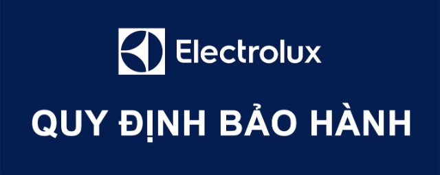 Chính sách bảo hành Electrolux tại Thái Nguyên